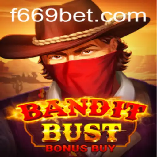 BanditBustBonusBuy: Unveiling the Thrills of a New Age Digital Heist