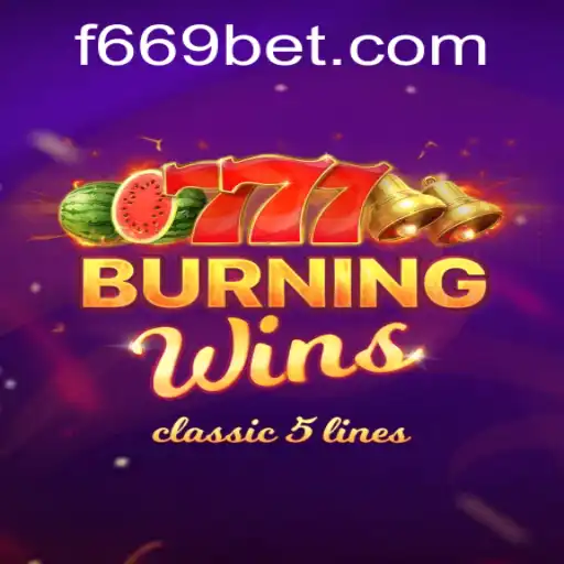 Experience the Thrill of BurningWins: A Comprehensive Guide